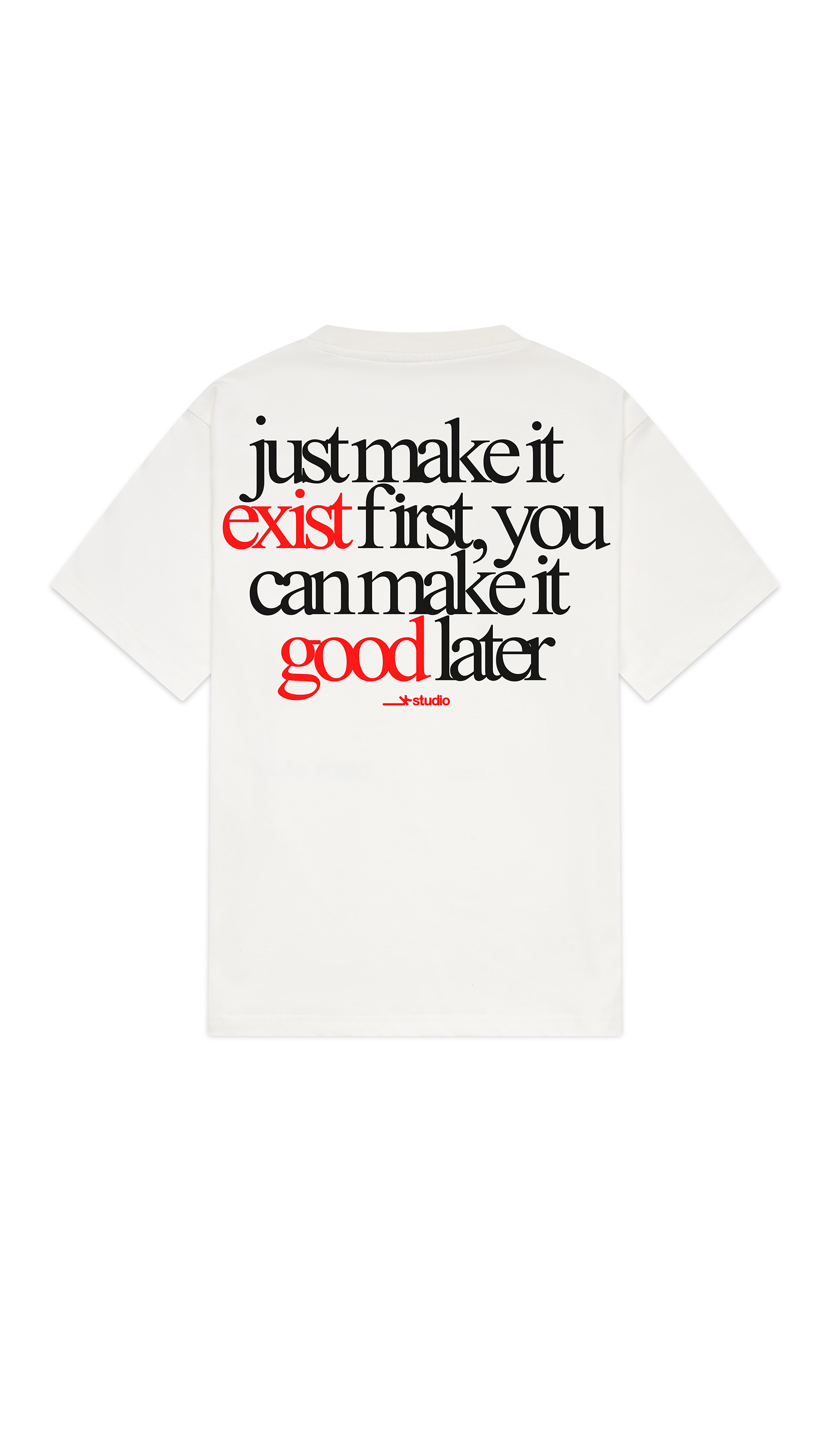 MAKE IT EXIST TEE - WHITE